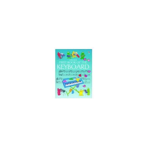 First Book of the Keyboard (First Music Ser),New
