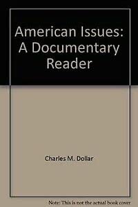 American Issues: A Documentary Reader,Used