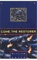 Come The Restorer,New