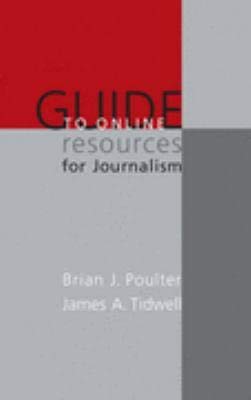 Guide to Online Resources for Journalism,Used