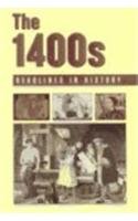 Headlines in History The 1400s (paperback edition),Used