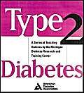 Type 2 Diabetes : A Curriculum for Patients and Health Professionals,Used