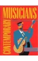 Contemporary Musicians: Profiles of the People in Music (Contemporary Musicians, 25),Used