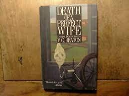 Death Of A Perfect Wife (Hamish Macbeth Mysteries, No. 4),New