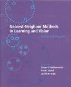 NearestNeighbor Methods in Learning And Vision: Theory And Practice (NEURAL INFORMATION PROCESSING),New