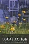 Local Action: The New Paradigm in Climate Change Policy,Used