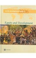 World Development Report 2006: Equity And Development (World Bank Development Report),Used