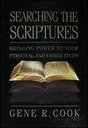 Searching The Scriptures: Bringing Power To Your Personal And Family Study,Used
