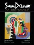 Sonia Delaunay: Art Into Fashion,Used
