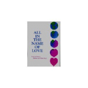 All In The Name Of Love,New