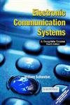 Electronic Communication Systems: A Complete Course,New
