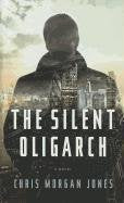 The Silent Oligarch (Thorndike Press Large Print Reviewers Choice),Used