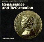Renaissance and Reformation (Cambridge Introduction to World History),Used