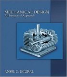 Mechanical Design: An Integrated Approach,New