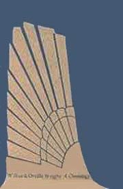 Wilbur & Orville Wright: A chronology commemorating the hundredth anniversary of the birth of Orville Wright, August 19, 1871,,Used