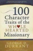 100 Character Traits Of Wholehearted Mis,Used