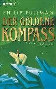 Der Goldene Kompass = The Golden Compass (His Dark Materials) (German Edition),Used