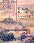 Drawing Boundaries: Architectural Images in Qing China,Used