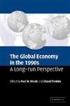 The Global Economy in the 1990s: A LongRun Perspective,Used