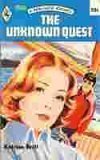 The Unknown Quest (Harlequin Romance, No. 1525),Used