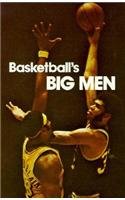 Basketball's Big Men (The Sports Heroes Library),Used