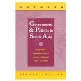 Government And Politics In South Asia: Fourth Edition,New