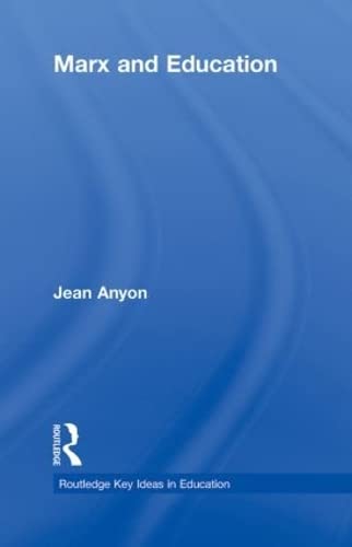 Marx and Education (Routledge Key Ideas in Education),Used