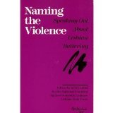 Naming The Violence: Speaking Out About Lesbian Battering (New Leaf Series),Used