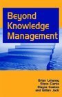 Beyond Knowledge Management,Used