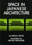 Space In Japanese Architecture (English And Japanese Edition),New