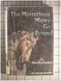 The Mysterious MerryGoRound (Avalon Mystery),Used