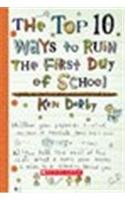 The Top 10 Ways to Ruin the First Day of School,Used