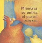 Mientras se enfria el pastel (Spanish Edition),Used