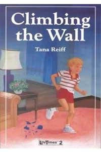 Climbing the Wall (Pacemaker Lifetimes 2 Book),Used