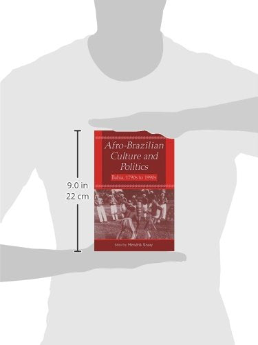 AfroBrazilian Culture and Politics: Bahia, 1790s1990s (Latin American Realities),Used
