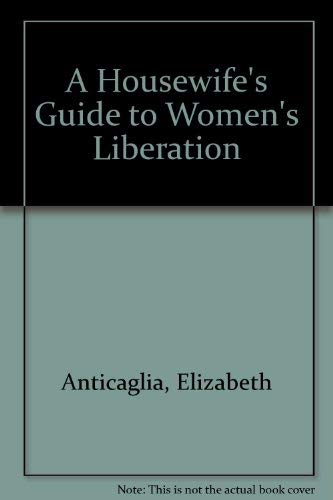 A Housewife's Guide to Women's Liberation,Used
