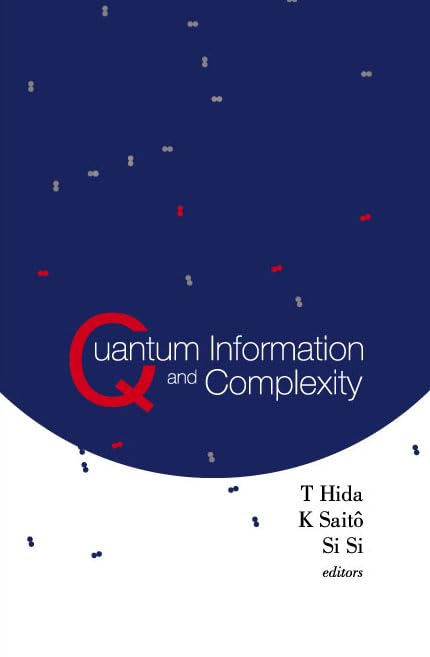 Quantum Information And Complexity Proceedings Of The Meijo Winter School 2003,Used
