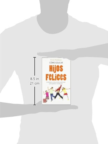 Cmo educar hijos felices (Spanish Edition),Used