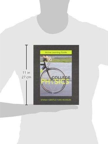 Active Learning Guide for College Physics,Used