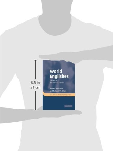 World Englishes: The Study Of New Linguistic Varieties (Key Topics In Sociolinguistics),Used