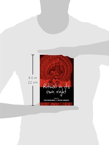 Ritual in Its Own Right: Exploring the Dynamics of Transformation,Used