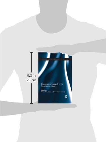 Ethnographic Research in the Construction Industry (Routledge Advances in Sociology),Used