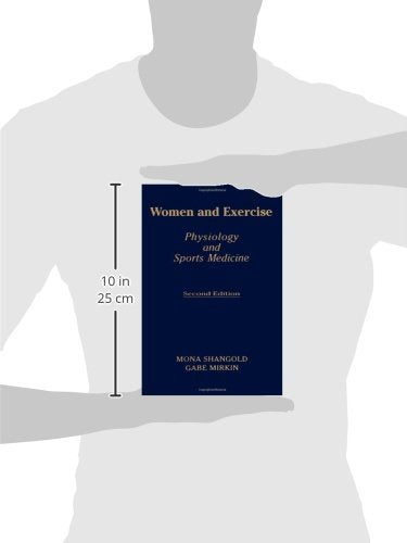 Women and Exercise: Physiology and Sport Medicine,New