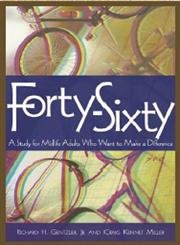FortySixty: A Study for Midlife Adults Who Want to Make a Difference,Used