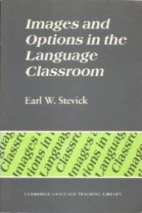 Images and Options in the Language Classroom (Cambridge Language Teaching Library),Used