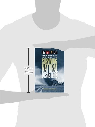 Prepper's Guide to Surviving Natural Disasters: How to Prepare for RealWorld Emergencies,Used