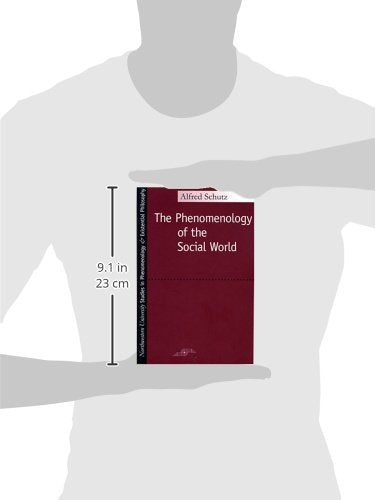 Phenomenology of the Social World (Studies in Phenomenology and Existential Philosophy),New