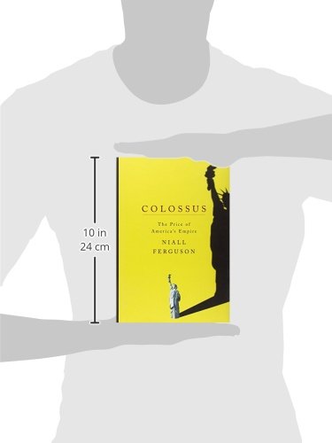 Colossus: The Price of America's Empire,New