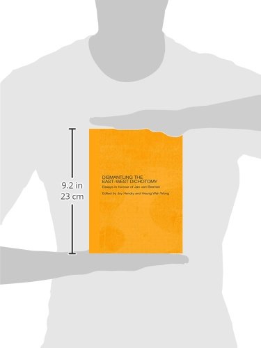 Dismantling the EastWest Dichotomy (Japan Anthropology Workshop Series),Used