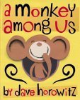 A Monkey Among Us,New